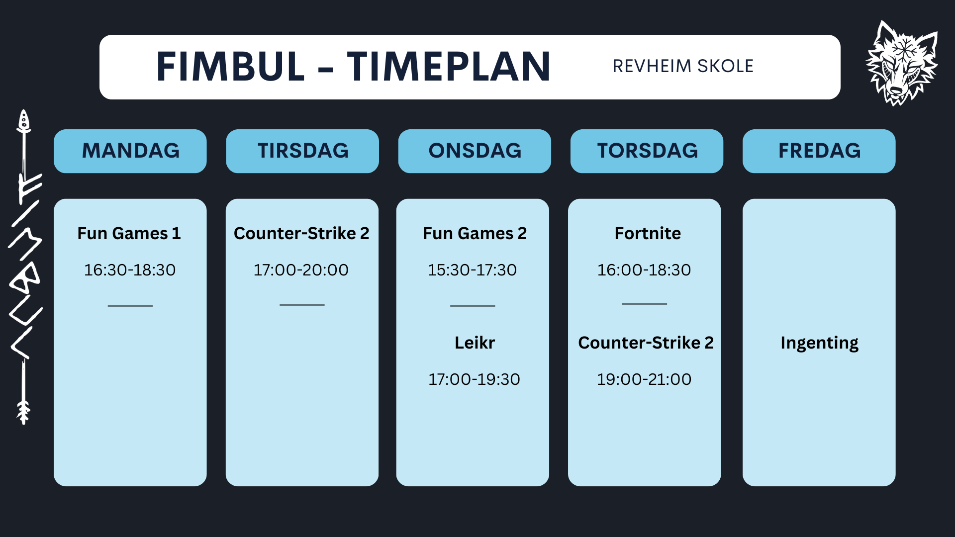 Fimbul e-sport timeplan 2025, Revheim skole